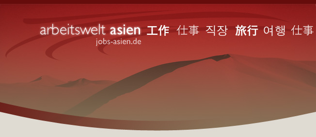 Arbeiten in Asien / Jobs